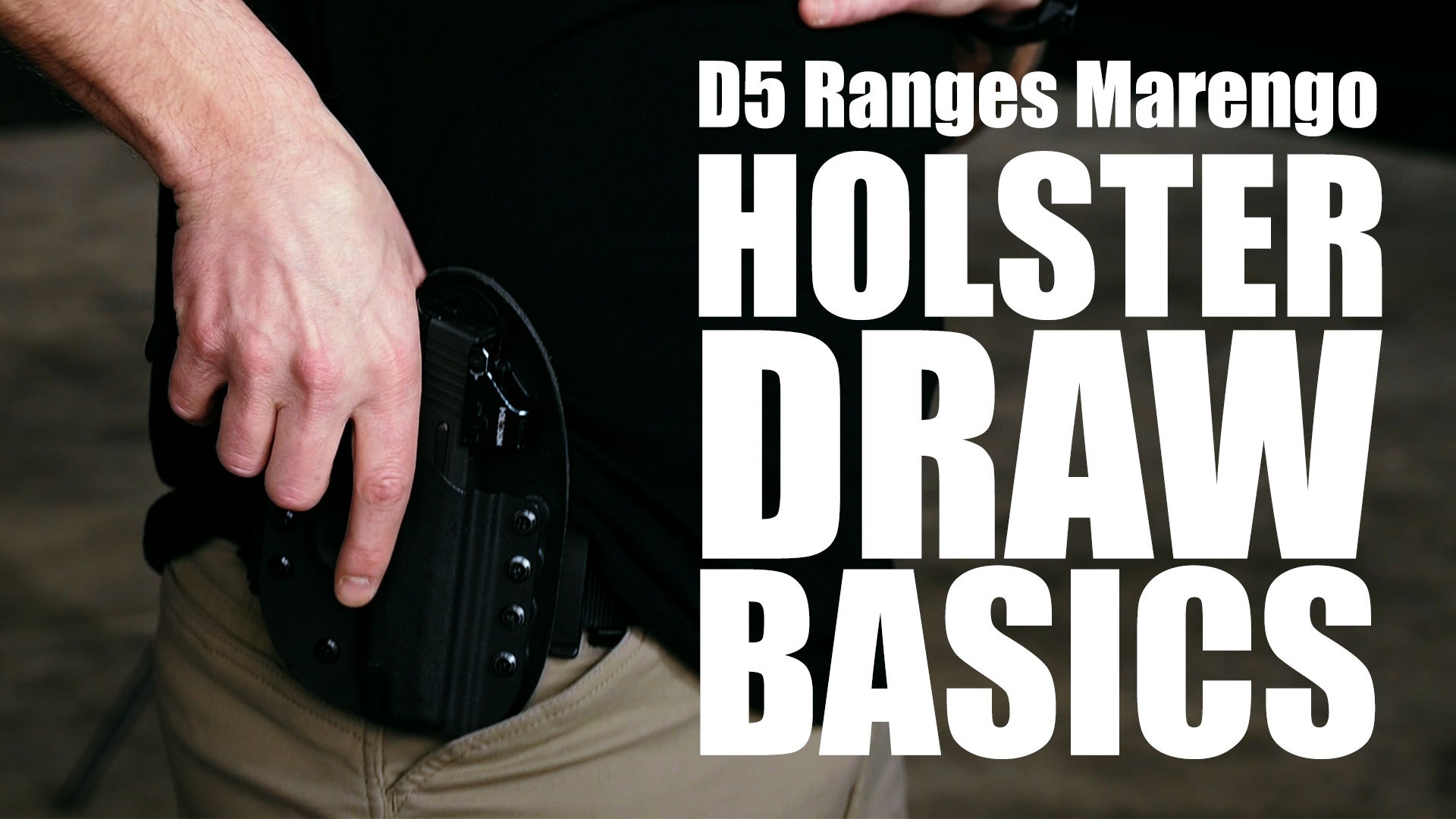 Holster Draw Basics